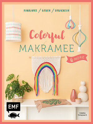 cover image of Colorful Makramee & more